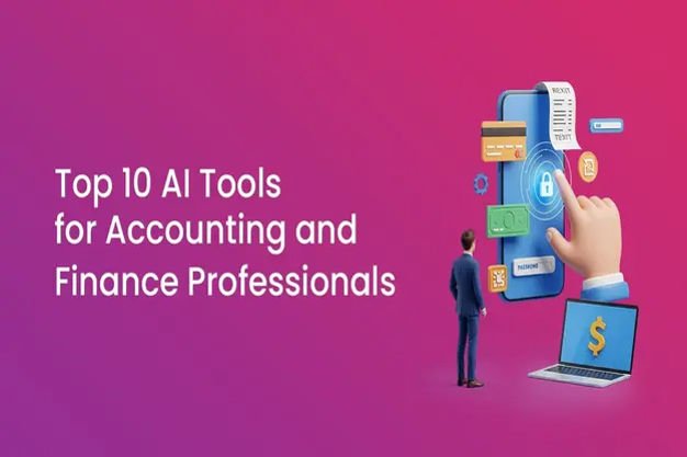 AI Tools for Accounting and Finance Professionals