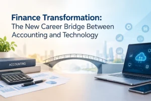 Finance Transformation The Ultimate Career Bridge